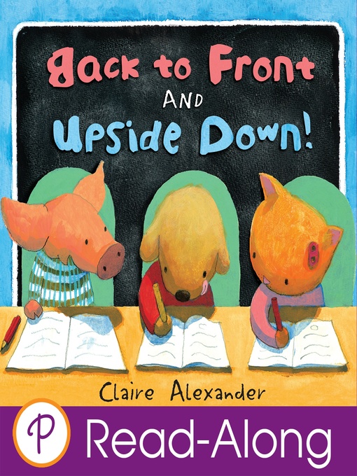 Title details for Back to Front and Upside Down! by Claire Alexander - Available